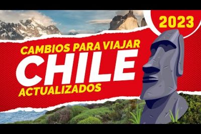 Requisitos para entrar a Chile desde Estados Unidos: Guía Actualizada